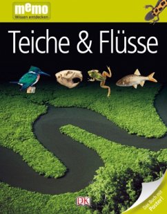 Teiche & Flüsse / memo - Wissen entdecken Bd.27