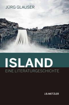 Island ¿ Eine Literaturgeschichte - Glauser, Jürg