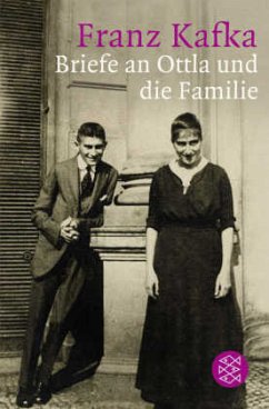 Briefe an Ottla und die Familie - Kafka, Franz