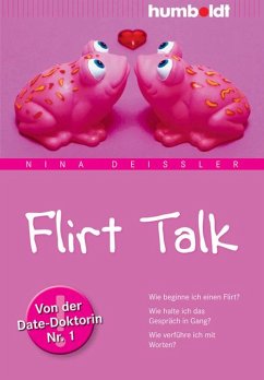 Flirt Talk - Deißler, Nina