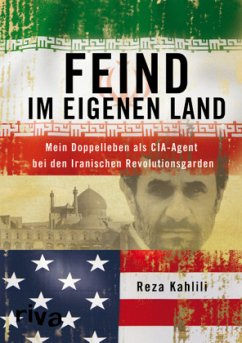 Feind im eigenen Land - Kahlili, Reza