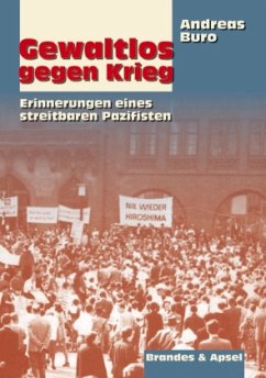 Gewaltlos gegen Krieg - Buro, Andreas