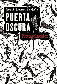 Totengelächter / Puerta Oscura Bd.2 - Lozano Garbala, David