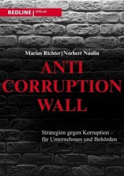 Anti-Corruption-Wall - Richter, Marius;Naulin, Norbert