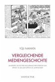 Vergleichende Mediengeschichte