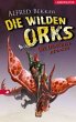 Die Drachen-Attacke / Die wilden Orks... - Bild 1