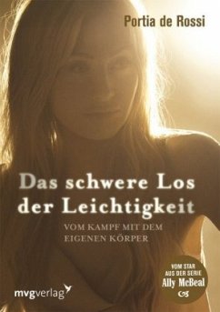 Das schwere Los der Leichtigkeit - De Rossi, Portia