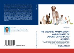 THE WELAFRE, MANAGEMENT AND DISEASES OF LABORATORY AND ZOO ANIMALS