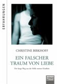 Ein falscher Traum von Liebe