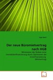 Der neue Büromietvertrag nach HGB