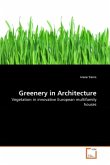 Greenery in Architecture Greenery in Architecture
