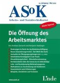 ASoK-Spezial Die Öffnung des Arbeitsmarktes