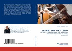 SLAVING over a HOT CELLO - Simenauer QSO, Wilfred