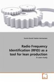 Radio Frequency Identification (RFID) as a tool for lean production