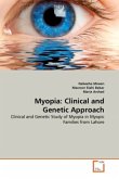 Myopia: Clinical and Genetic Approach
