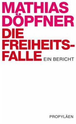 Cover Die Freiheitsfalle