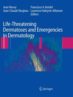Life-Threatening Dermatoses and Emergencies in Dermatology