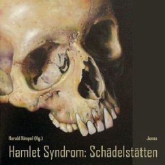 Hamlet Syndrom: Schädelstätten Hamlet Syndrom: Schädelstätten