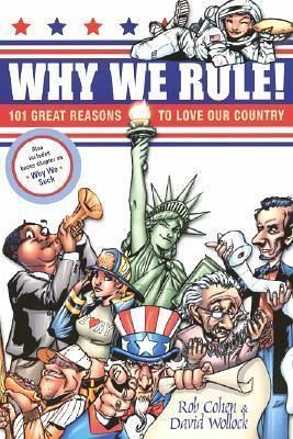 Why We Rule! Why We Rule!