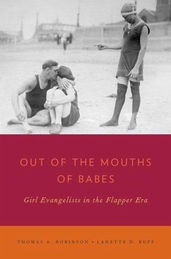 Out of the Mouths of Babes - Robinson, Thomas A; Ruff, Lanette D