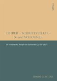 Lehrer - Schriftsteller - Staatsreformer