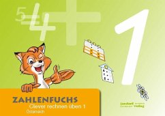 Zahlenfuchs 1 (Ausgabe Österreich) - Auras, Thomas; Debbrecht, Jan; Wachendorf, Peter