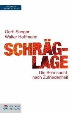 Schräglage - Hoffmann, Walter;Senger, Gerti