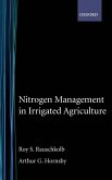 Nitrogen Management in Irrigated Agriculture Nitrogen Management in Irrigated Agriculture