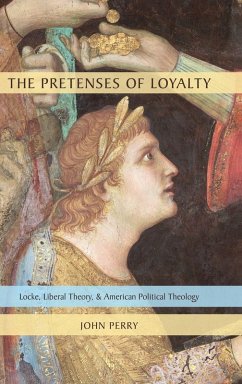 The Pretenses of Loyalty - Perry