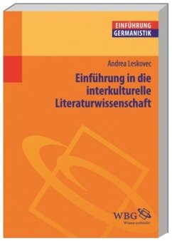 Einführung in die interkulturelle Literaturwissenschaft - Leskovec, Andrea