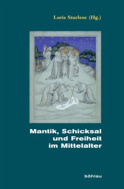 Cover Mantik, Schicksal und Freiheit im Mittelalter