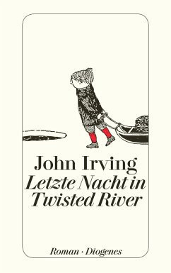 Letzte Nacht in Twisted River - Irving, John