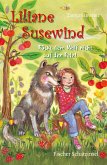 Rückt dem Wolf nicht auf den Pelz! / Liliane Susewind Bd.7