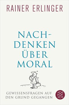Nachdenken über Moral - Erlinger, Rainer