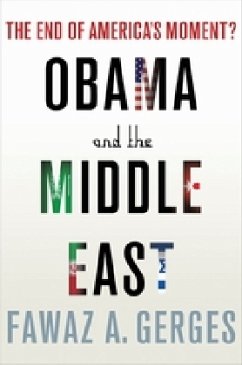 Obama and the Middle East - Gerges, Fawaz A.