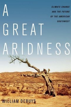 A Great Aridness - Debuys, William