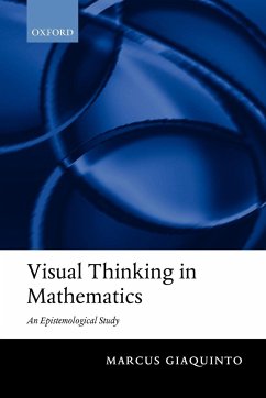 Visual Thinking in Mathematics - Giaquinto, Marcus