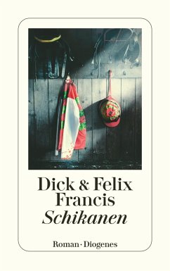 Schikanen - Francis, Dick;Francis, Felix
