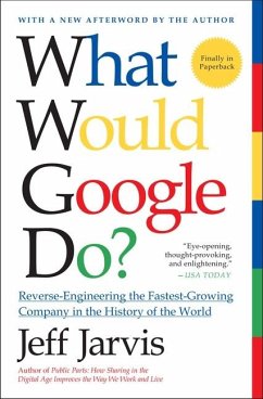 What Would Google Do? - Jarvis, Jeff