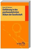 Einführung in den psychoanalytischen Diskurs der Gesellschaft