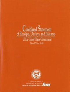 Combined Statement of Receipts, Outlays, and Balances of the United States Government, Fiscal Year 2010