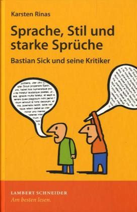 Sprache, Stil und starke Sprüche Sprache, Stil und starke Sprüche