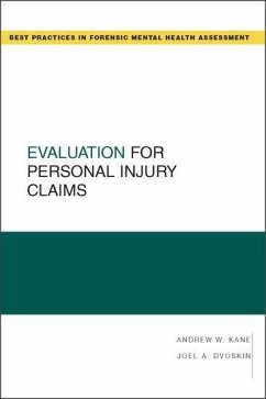 Evaluation for Personal Injury Claims - Kane, Andrew W; Dvoskin, Joel A