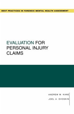 Evaluation for Personal Injury Claims - Kane, Andrew W; Dvoskin, Joel A