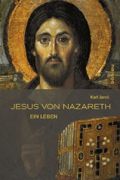 Jesus von Nazareth - Jaros, Karl