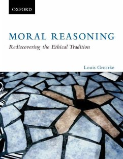 Moral Reasoning - Groarke, Louis