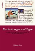 Beschwörungen und Segen