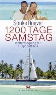 1200 Tage Samstag - Roever, Sönke