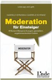 Moderation für Einsteiger Moderation für Einsteiger