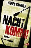 Nacht, komm!